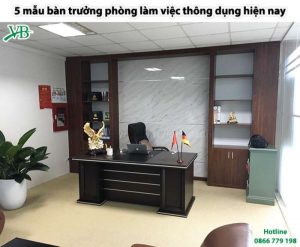 5 Mau Ban Truong Phong Lam Viec Thong Dung Hien Nay 4