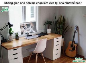Khong Gian Nho Nen Lua Chon Lam Viec Tai Nha Nhu The Nao5 3