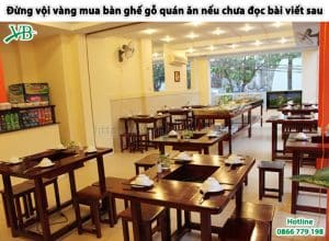 Dung Voi Vang Mua Ban Ghe Go Quan An Neu Chua Doc Bai Viet Sau 1