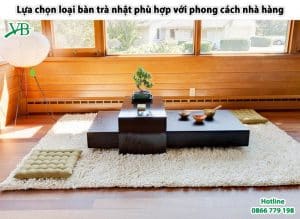 Lua Chon Loai Ban Tra Nhat Phu Hop Voi Phong Cach Nha Hang 1