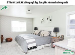 5 Yeu Tot Thiet Ke Phong Ngu Dep Don Gian Va Nhanh Chong Nhat 1
